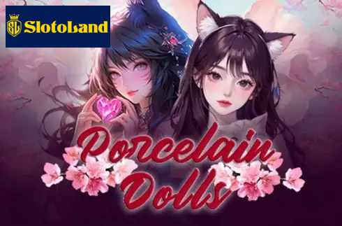 Porcelain Dolls